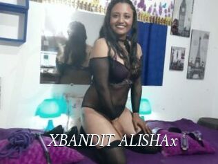 XBANDIT_ALISHAx