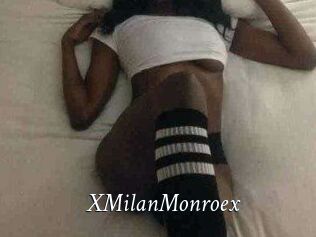 XMilanMonroex
