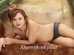Xhornykinkyslut