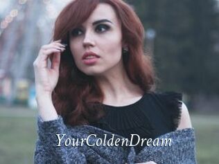 YourColdenDream