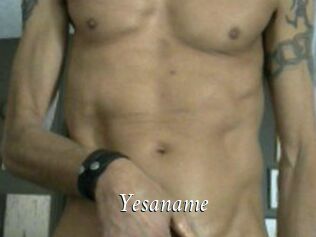 Yesaname
