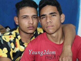 Young2dom