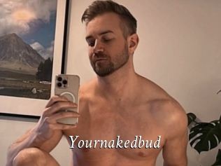 Yournakedbud