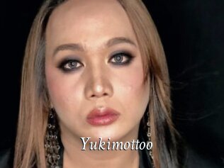 Yukimottoo